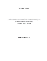 La formación integral del odontólogo en la Universidad El Bosque con el  enfoque del modelo biopsicosocial : una mirada desde la bioética